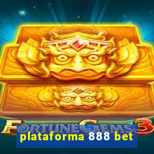 plataforma 888 bet